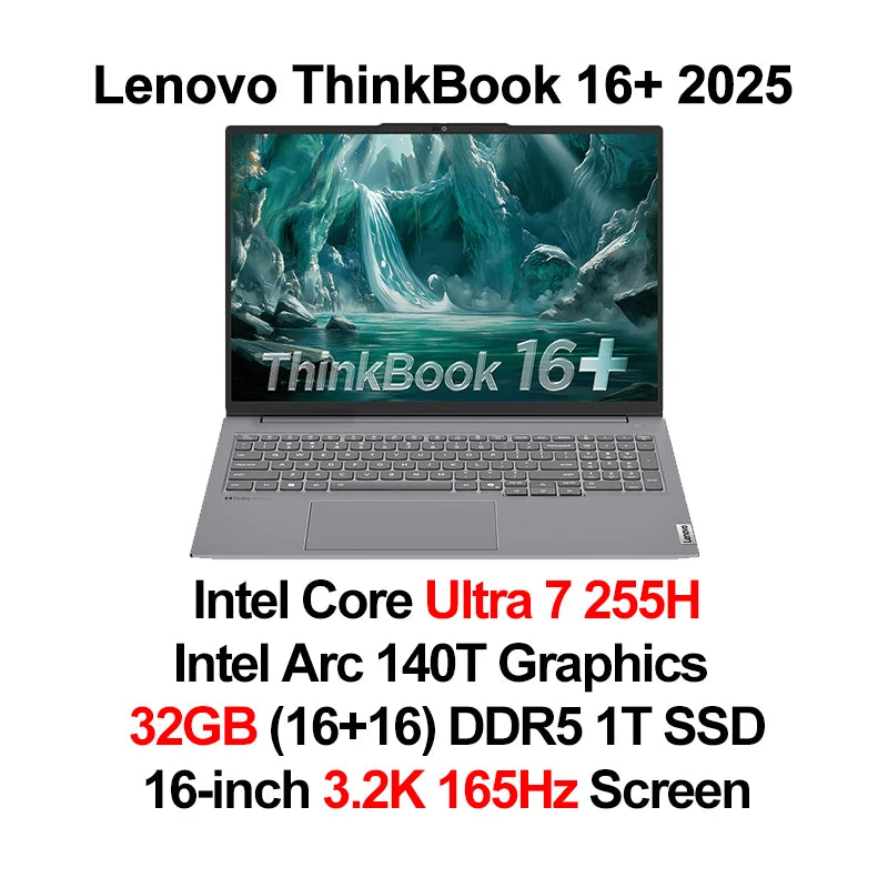 Lenovo ThinkBook 16+ Laptop Ultra 7 255H/ Ultra 9 285H Intel Arc 140T 32BG DDR5 1T SSD 16-inch 3.2K 165Hz Screen Notebook PC